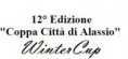 12^ COPPA CITTA' DI ALASSIO - WINTER CUP